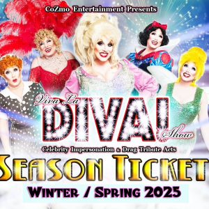Viva La DIVA! Season Ticket! - Winter/Spring 2025